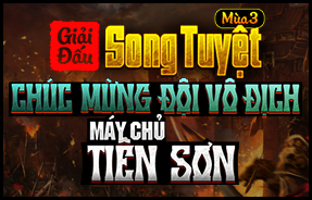 TIÊN SƠN - CHÚC MỪNG ĐỘI VÔ ĐỊCH - SONG TUYỆT MÙA 3