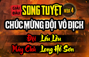 S1 - CHÚC MỪNG ĐỘI VÔ ĐỊCH - SONG TUYỆT MÙA 4