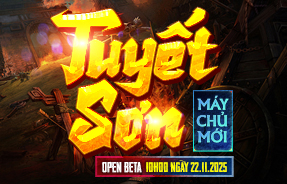 KHAI MỞ S9 - TUYẾT SƠN: 10H00 - 22/11/2025